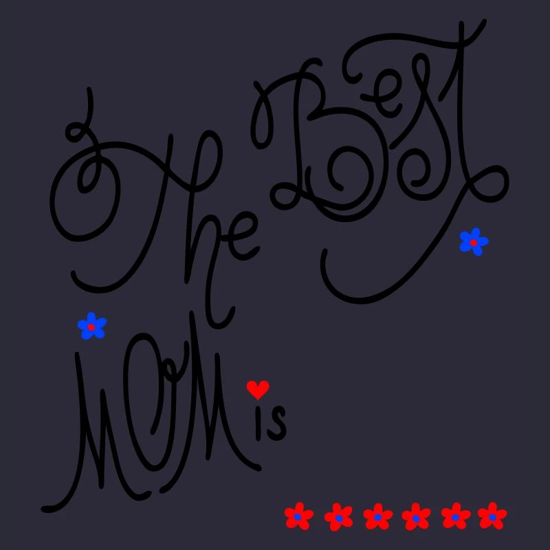 the best Mom, Muttertag
