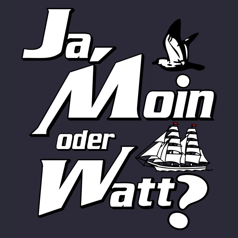 Ja Moin oder Watt?