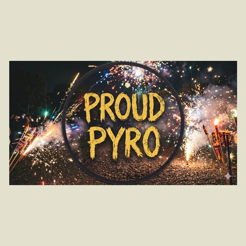 Fier de Pyro !