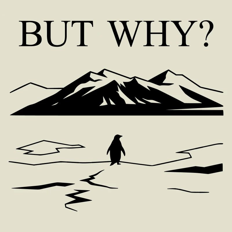 But Why Penguin Meme Minimalist Art