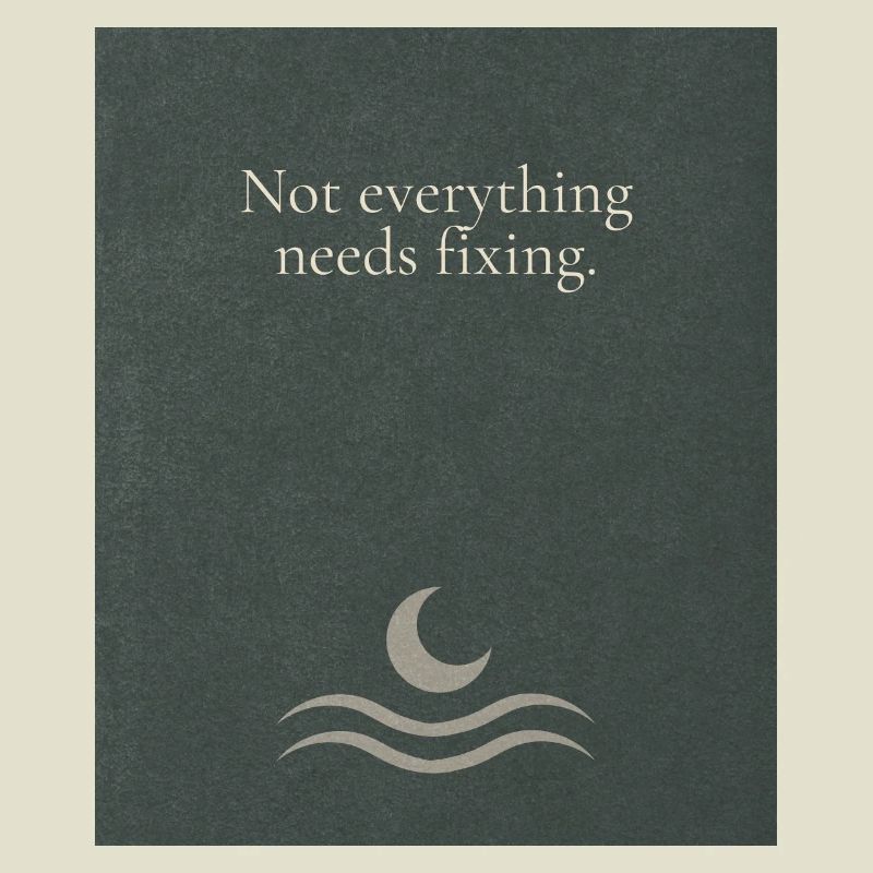 Not everything needs fixing