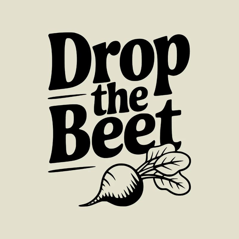Drop The Beet