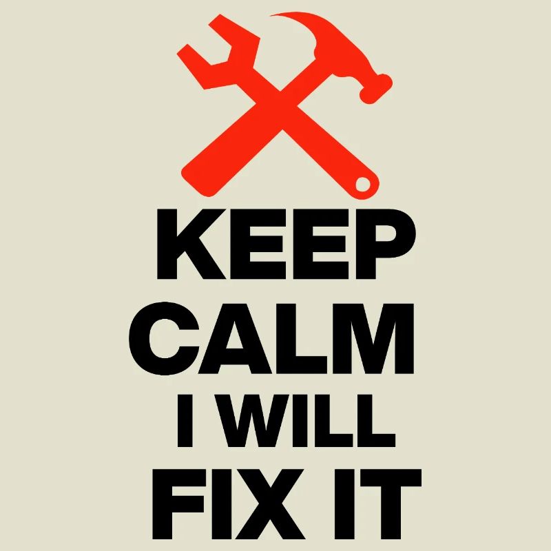KEEP CALM, I WILL FIX IT! HANDWERKER GESCHENK PAPA