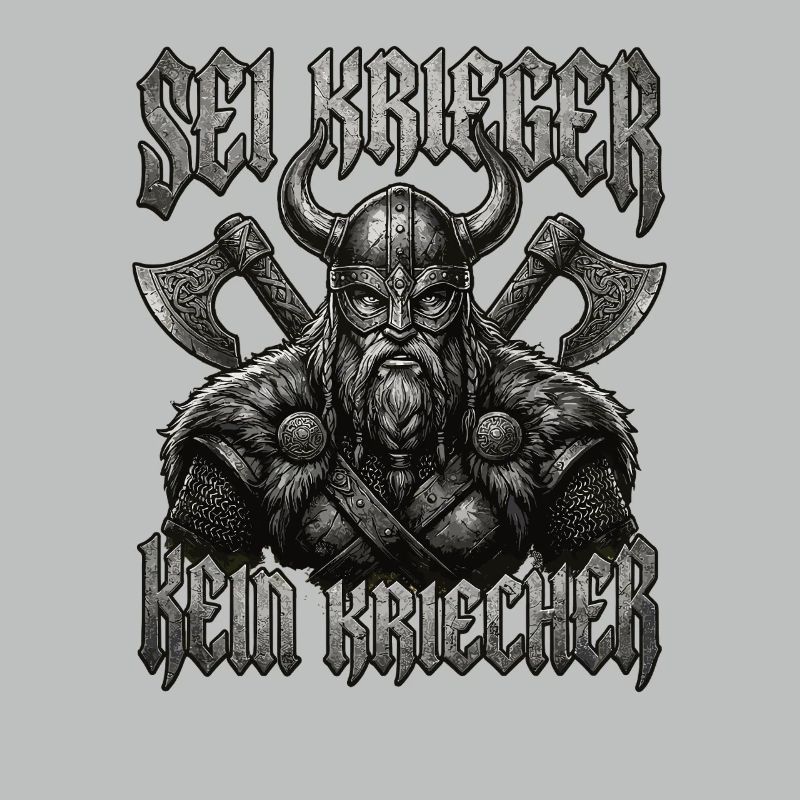 Sei Krieger kein Kriecher Wikinger Bart