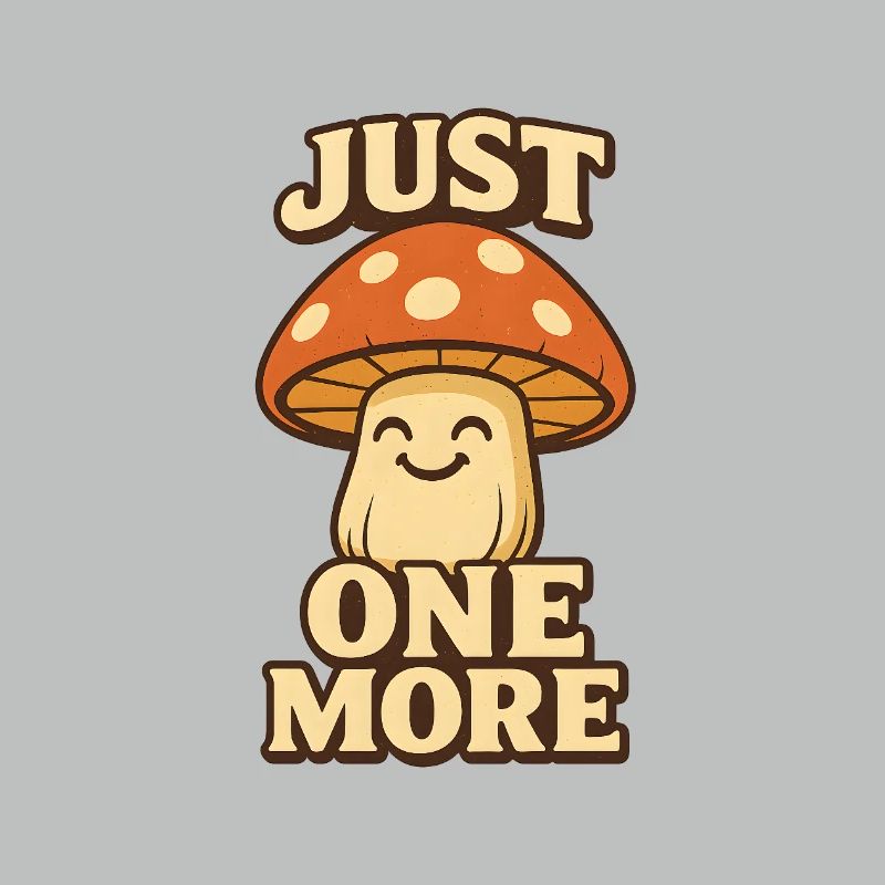 Juste un champignon de plus