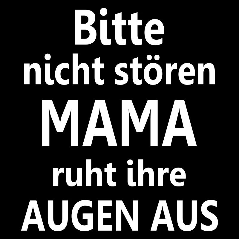 Mama Schlafshirt Geschenk lustig schlafen müde
