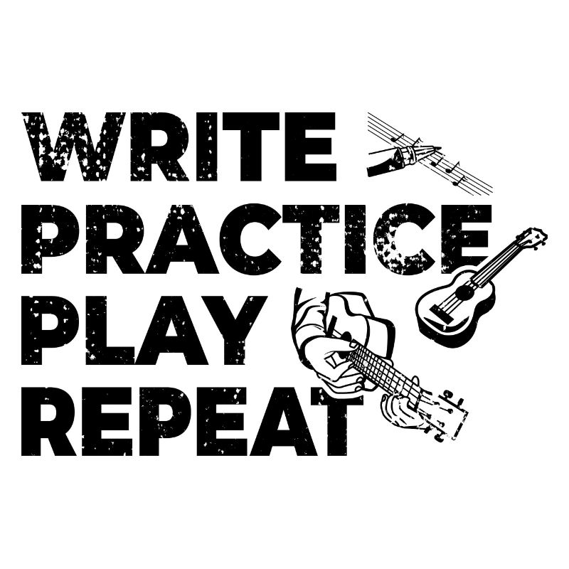Writing, practicing, playing, repeating