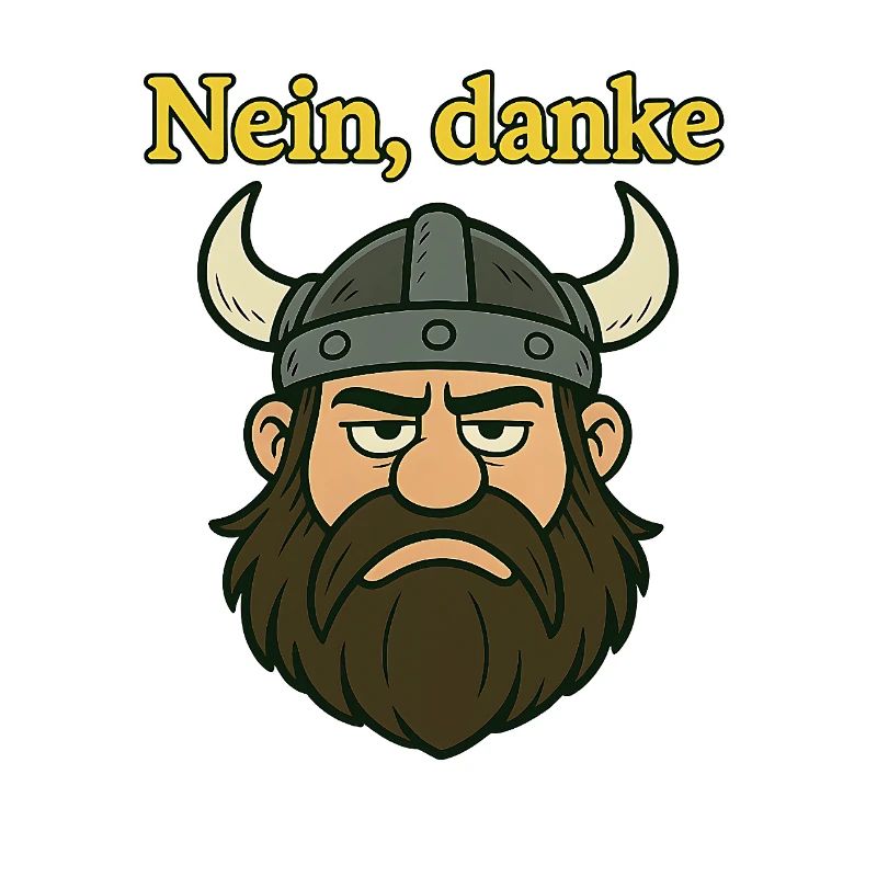 Nein, danke...witziger Wikinger