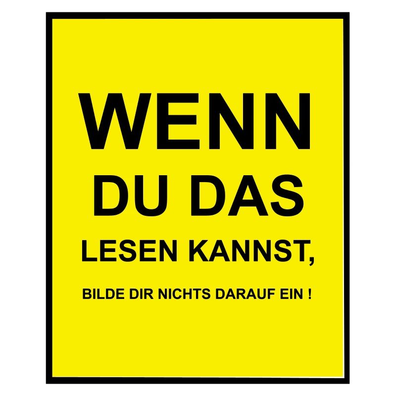 Wenn du das lesen kannst