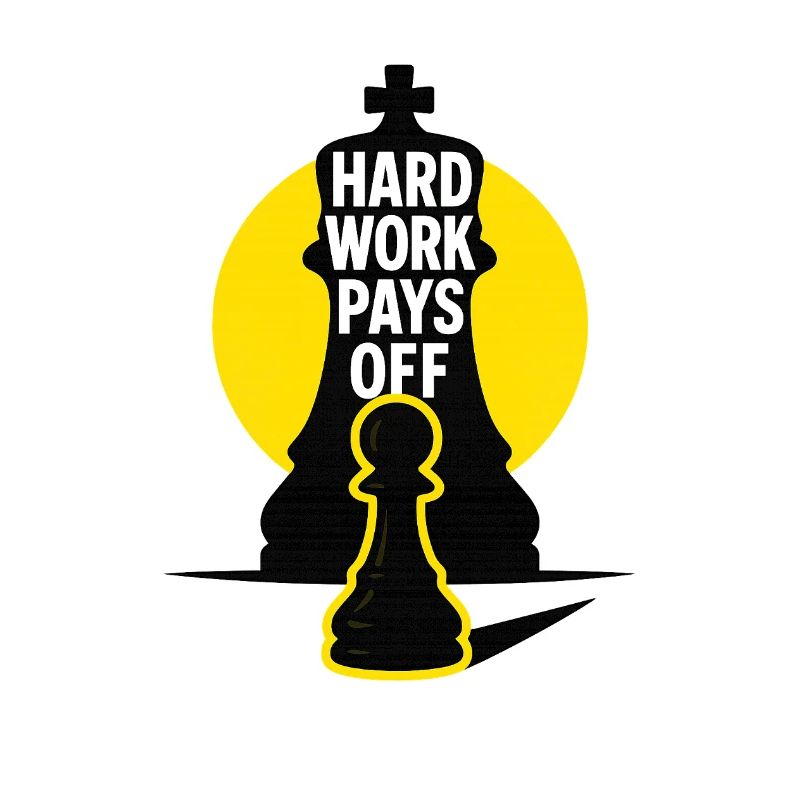 HardWorkPaysOff