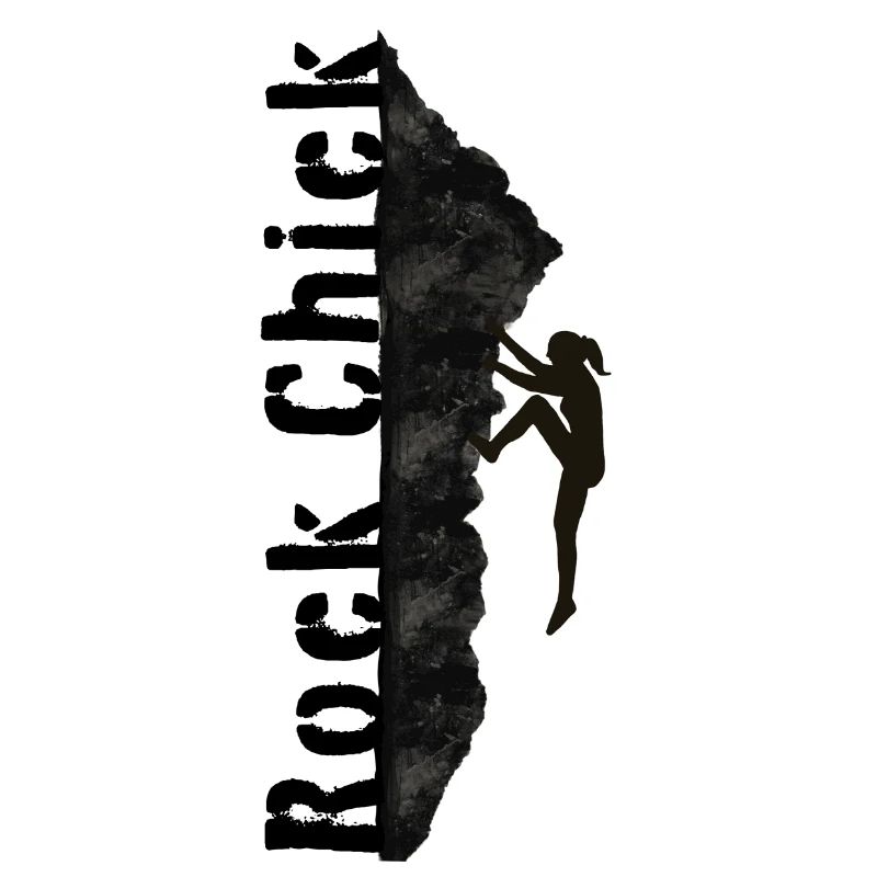 Rock Chick - Hiking, Climbing, Mountains Saying