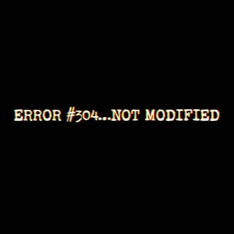 Error304_NotModified