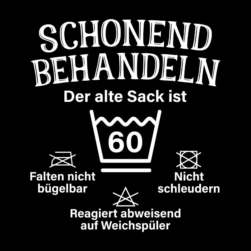 Schonend Behandeln Sack Geschenk 60. Geburtstag
