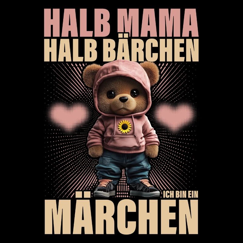 Halb Mama Halb Bärchen Märchen Mutter Geschenk