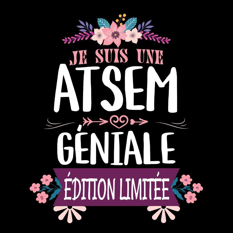 ATSEM Géniale Édition Limitée