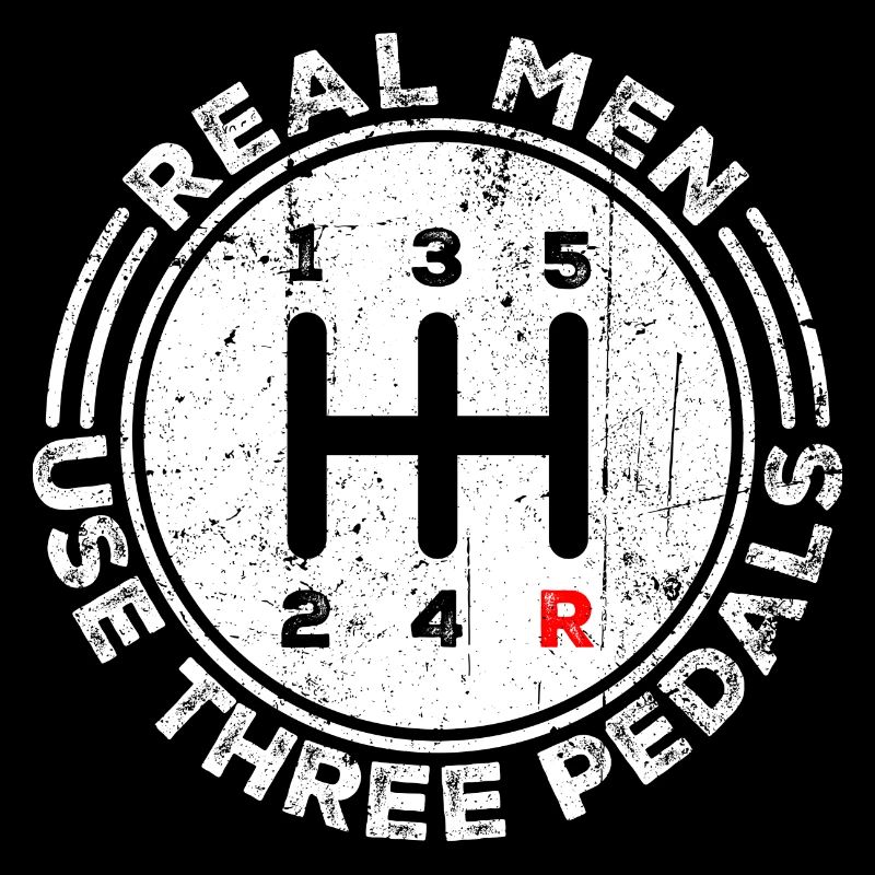 Real Men Use Three Pedals