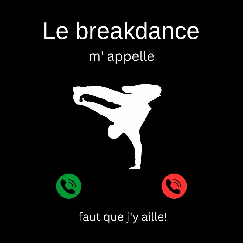 Breakdance ruft mich, ich muss gehen!