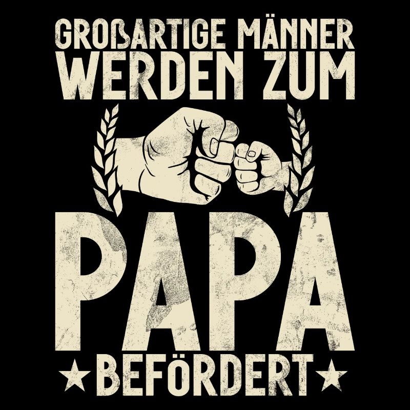 Großartige Männer Werden Zum Papa Befördert