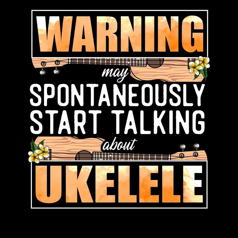 Hawaiian Ukulele Uke Warning May