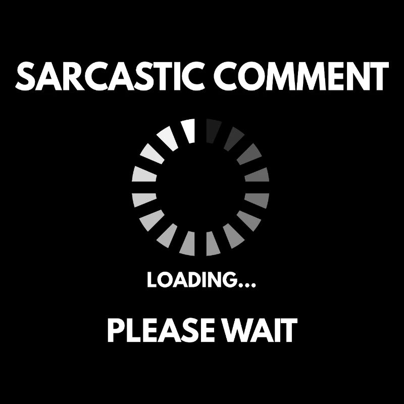 Sarcastic comment loading