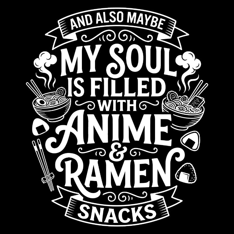 Anime & Ramen Snack Soul
