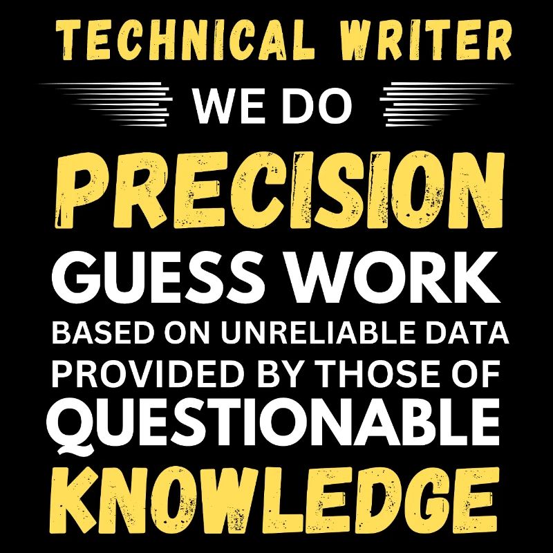 Technical Writer Precision Guesswork