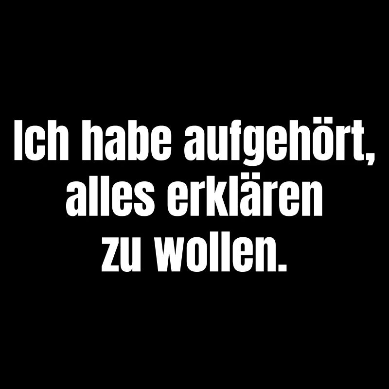I stopped trying to explain everything.