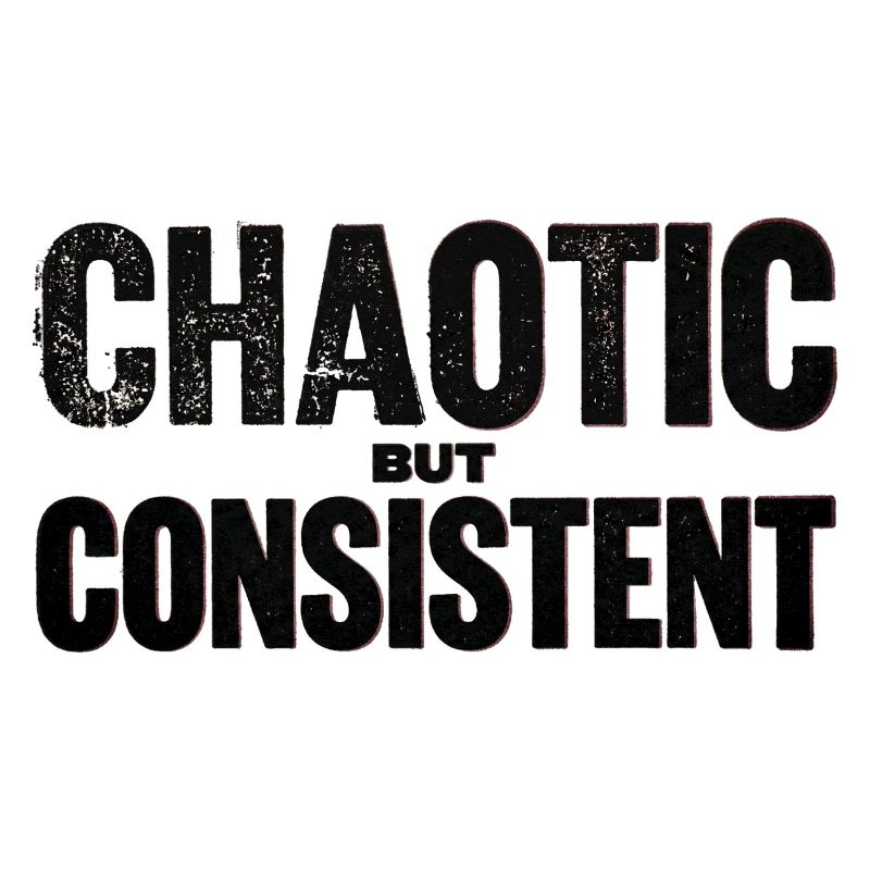 chaotic-but-consistent