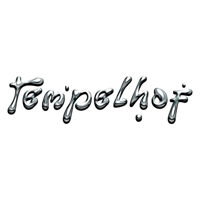 Tempelhof Liquid Chrome Typography