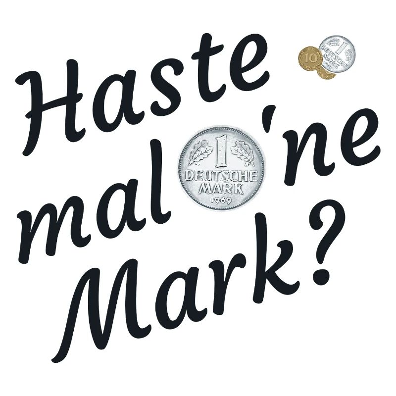 Haste Mal Eine Mark Nostalgie