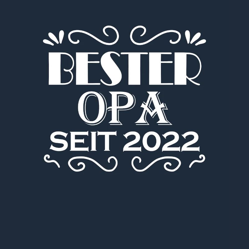 Bester Opa seit 2022