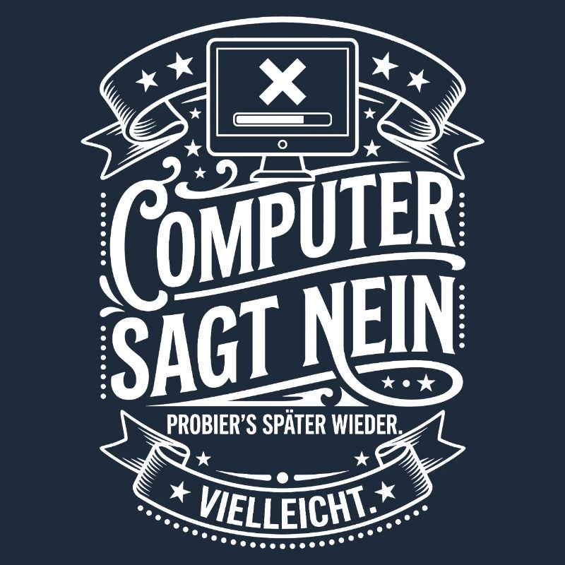 Computer Says No Meme Shirt