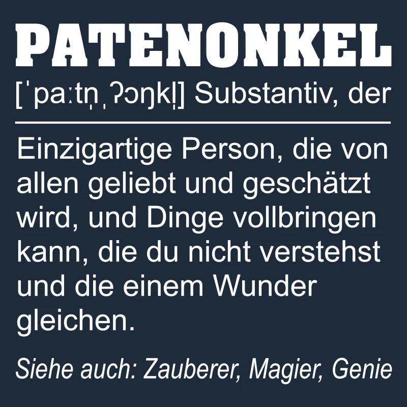 Lustige Patenonkel Definition Geschenkidee