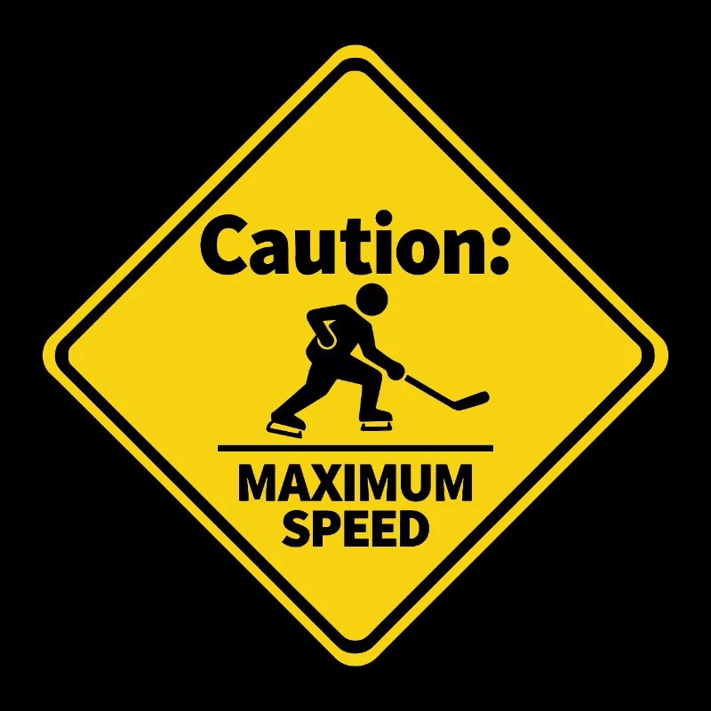 Caution Maximum Speed Eishockey Warnschild