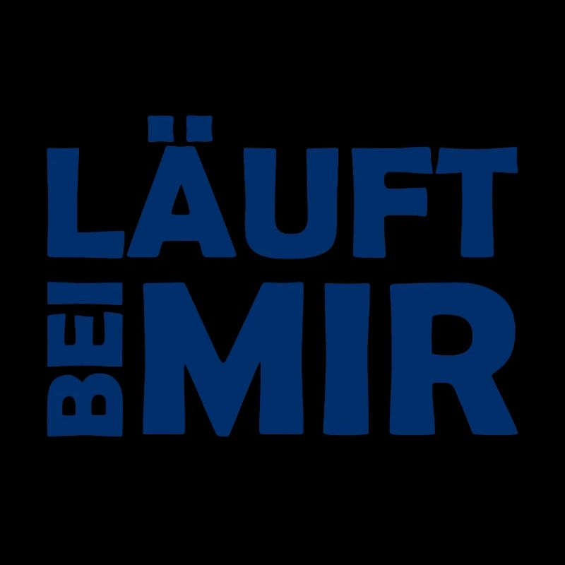 Läuft bei mir - Cooler Spruch - Laufen