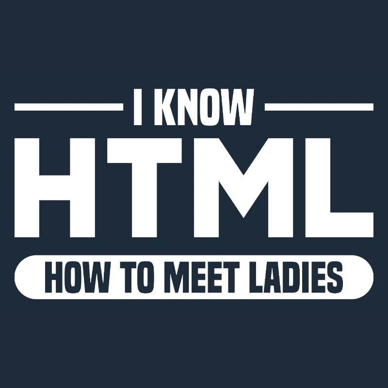 HTML Humor Code Programmierer Spruch