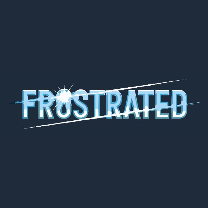 Frustrated statement for stressed people