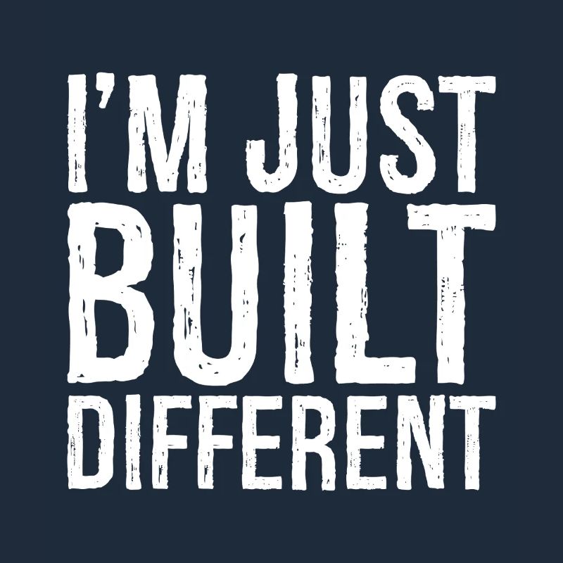 Je suis juste construit différemment