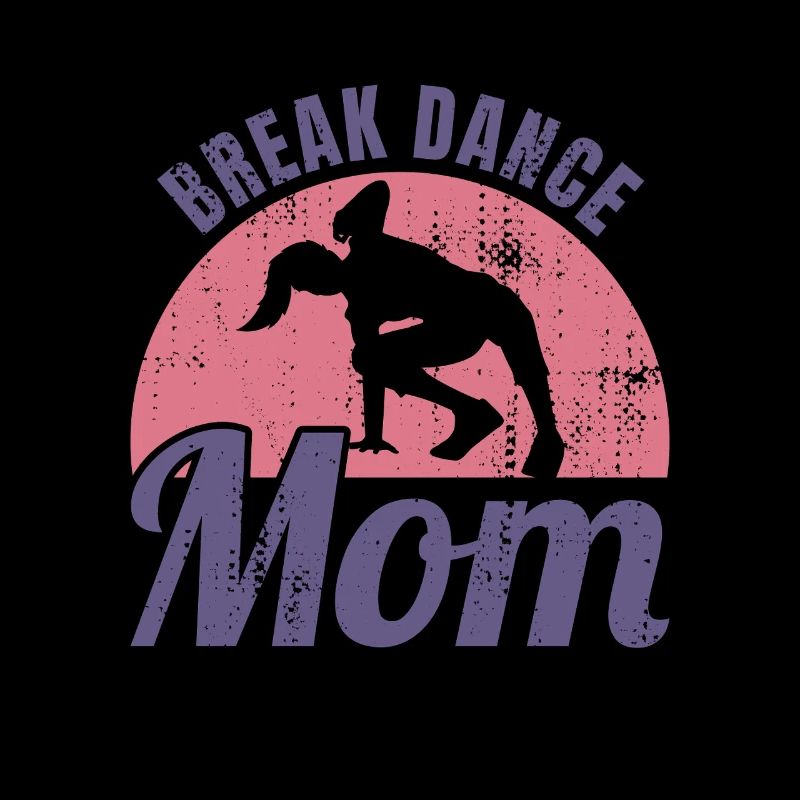 Break Dance Mom