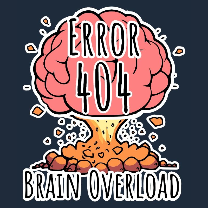 Brain Error 404 - Gehirn Überlastung Explosion!