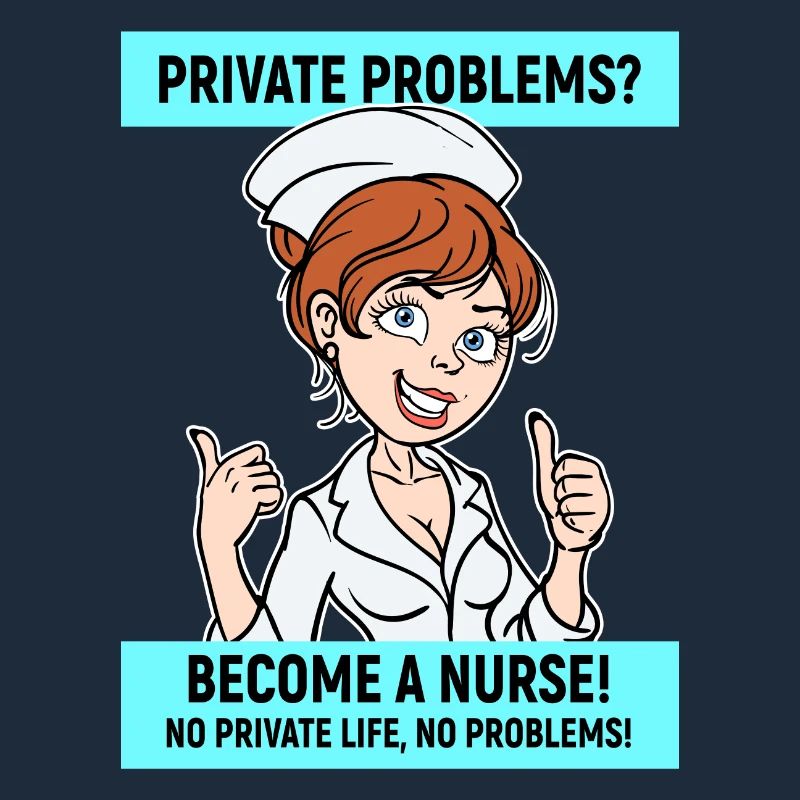 Infirmière, déclaration drôle, profession infirmière
