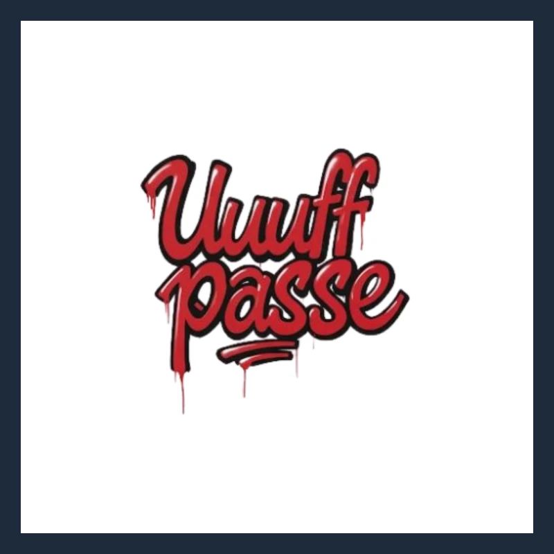 UffPasse Graffiti Lettering