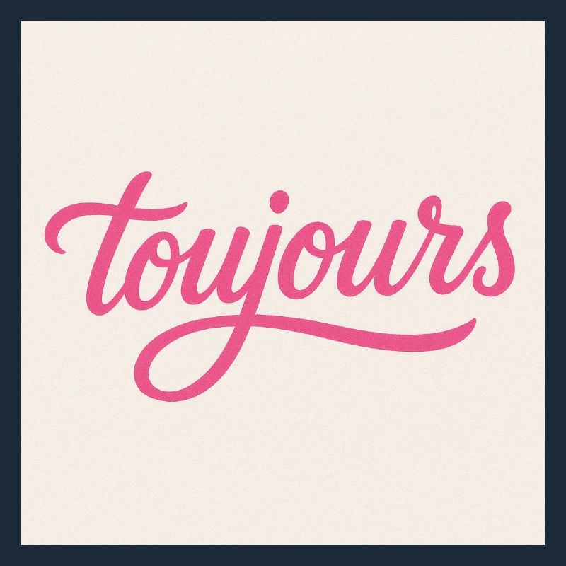 Toujours Pink Script