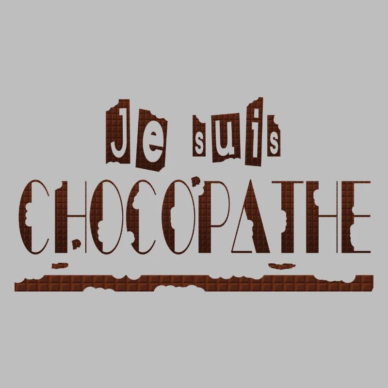 Je suis chocopathe