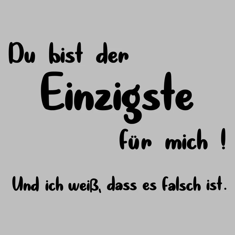 Der Einzigste