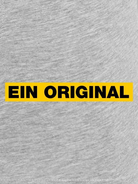 Ein Original