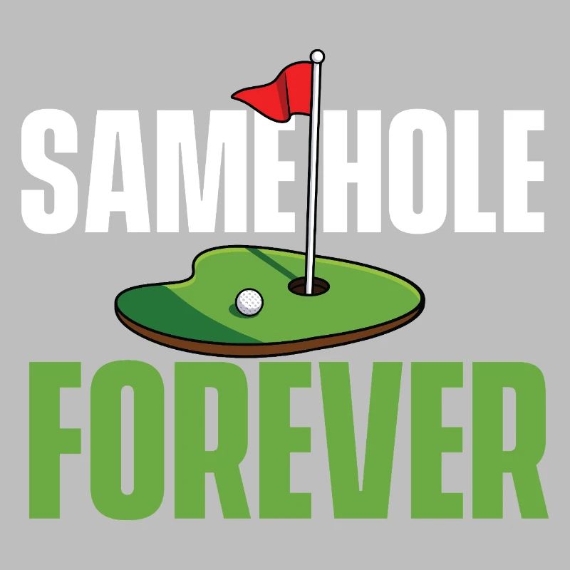 Same Hole Forever Lustiger Junggesellenabschied Golf