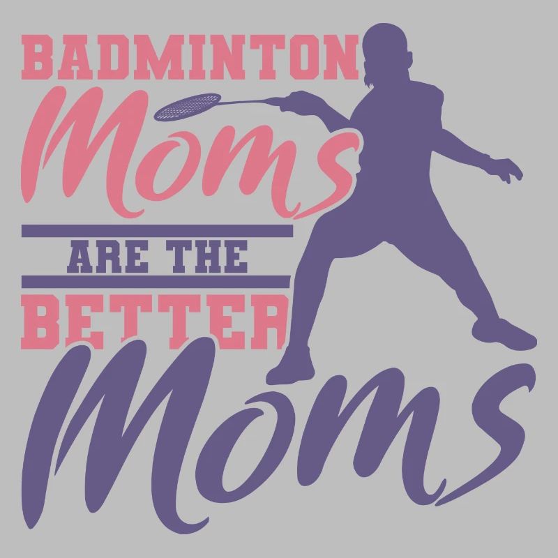 Drôle de mère de badminton