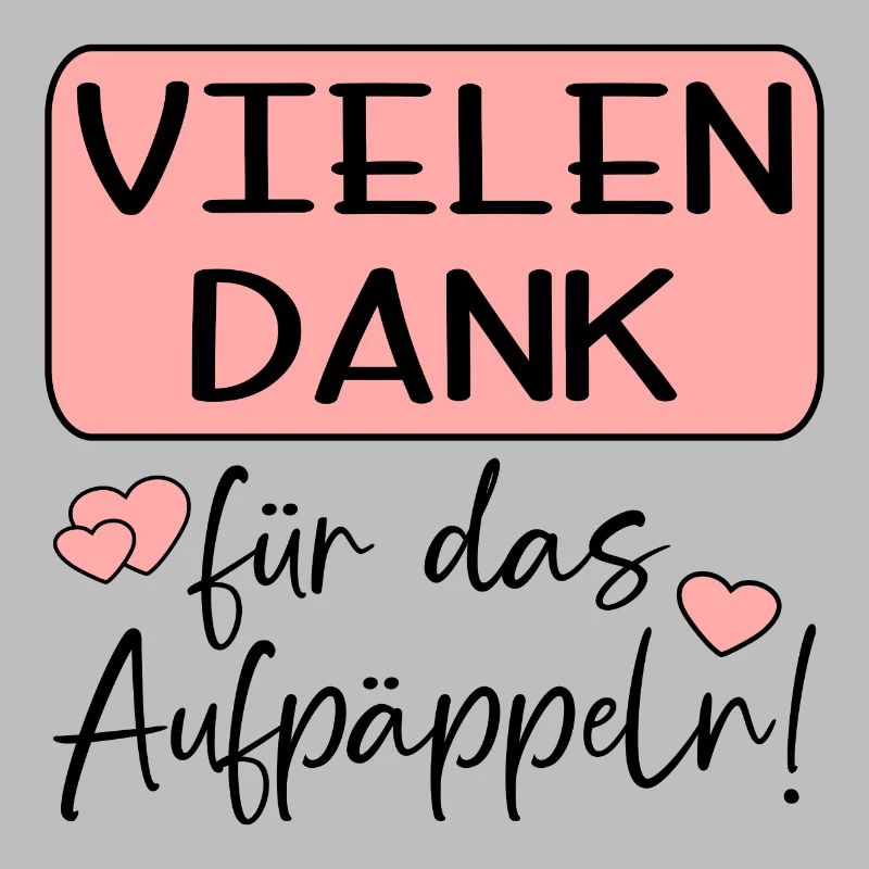 GUTE BESSERUNG - AUFPÄPPELN