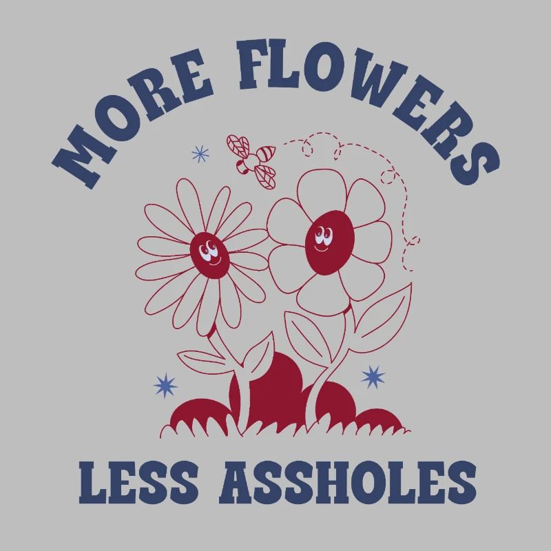 Plus de fleurs, moins de connards – Expression rétro sur les fleurs